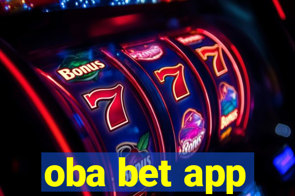 oba bet app